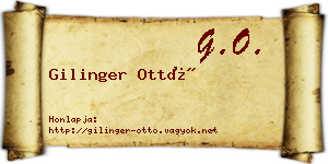 Gilinger Ottó névjegykártya